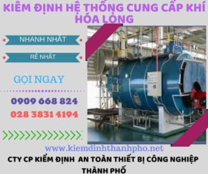 kiểm định hệ thống cung cấp khí hóa lỏng