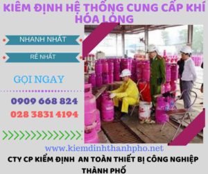 kiểm định hệ thống cung cấp khí hóa lỏng