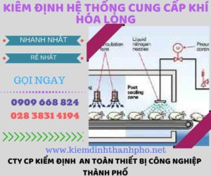 kiểm định hệ thống cung cấp khí hóa lỏng