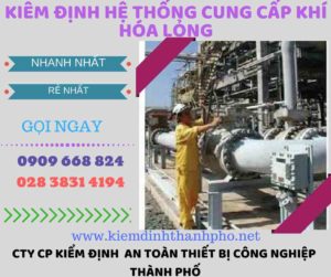 kiểm định hệ thống cung cấp khí hóa lỏng