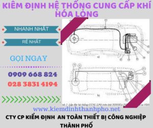 kiểm định hệ thống cung cấp khí hóa lỏng