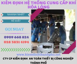 kiểm định hệ thống cung cấp khí hóa lỏng