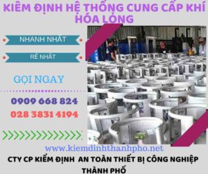 kiểm định hệ thống cung cấp khí hóa lỏng