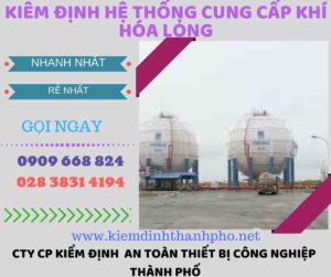 kiểm định hệ thống cung cấp khí hóa lỏng