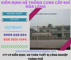 kiểm định hệ thống cung cấp khí hóa lỏng