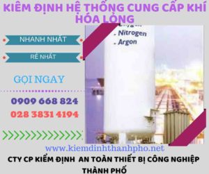 kiểm định hệ thống cung cấp khí hóa lỏng