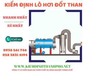 HÌNH ẢNH KIỂM ĐỊNH LÒ HƠI ĐỐT THAN