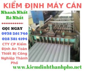 Hình ảnh kiểm định máy cán