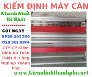 Hình ảnh kiểm định máy cán