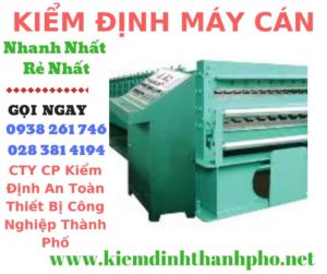 Hình ảnh kiểm định máy cán