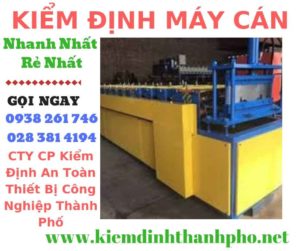 Hình ảnh kiểm định máy cán