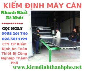 Hình ảnh kiểm định máy cán