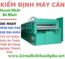 kiểm định máy cán