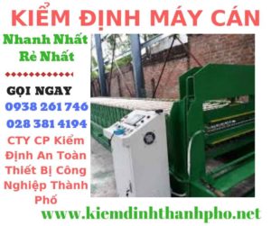 Hình ảnh kiểm định máy cán