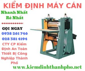 Hình ảnh kiểm định máy cán