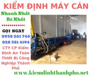 Hình ảnh kiểm định máy cán