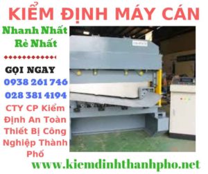 Hình ảnh kiểm định máy cán