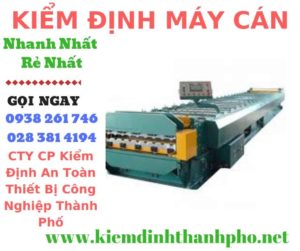 Hình ảnh kiểm định máy cán