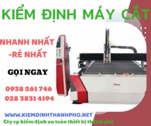 Hình ảnh kiểm định máy cắt