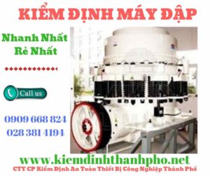 Hình ảnh kiểm định máy đập