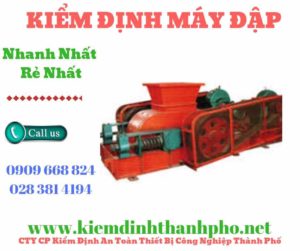 Hình ảnh kiểm định máy đập