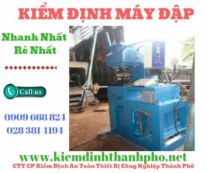 Hình ảnh kiểm định máy đậpHình ảnh kiểm định máy đập