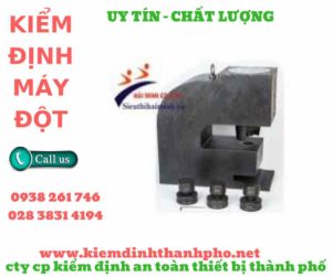 hình ảnh kiểm định máy đột