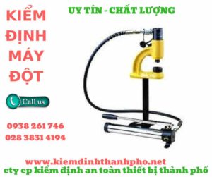 hình ảnh kiểm định máy đột