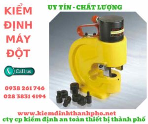 hình ảnh kiểm định máy đột