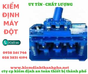 hình ảnh kiểm định máy đột