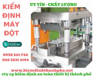 hình ảnh kiểm định máy đột