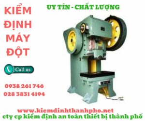 hình ảnh kiểm định máy đột