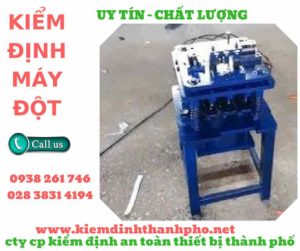 hình ảnh kiểm định máy đột