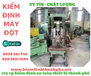 hình ảnh kiểm định máy đột