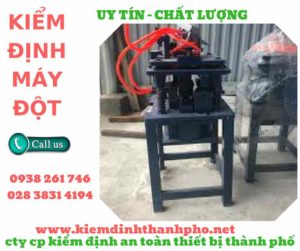 hình ảnh kiểm định máy đột