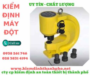 hình ảnh kiểm định máy đột