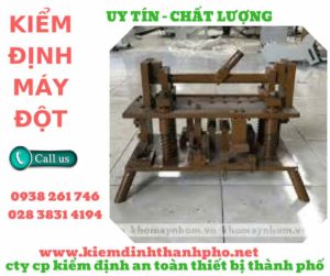 hình ảnh kiểm định máy đột