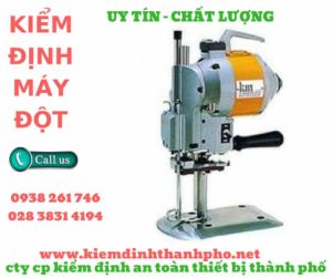 hình ảnh kiểm định máy đột