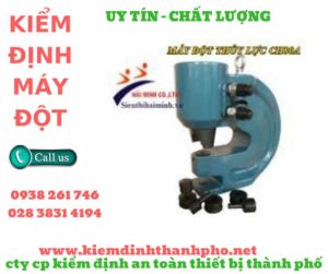 hình ảnh kiểm định máy đột