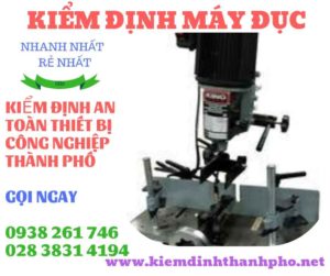 Hình ảnh kiểm định máy đục