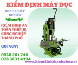 Hình ảnh kiểm định máy đục