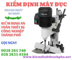 Hình ảnh kiểm định máy đục