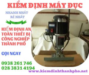 Hình ảnh kiểm định máy đục