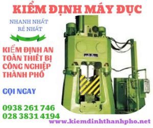 Hình ảnh kiểm định máy đục