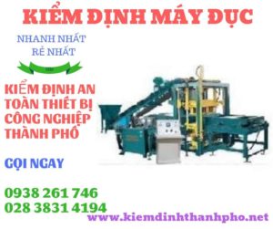 Hình ảnh kiểm định máy đục