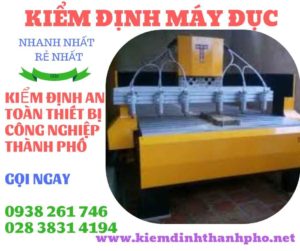 Hình ảnh kiểm định máy đục