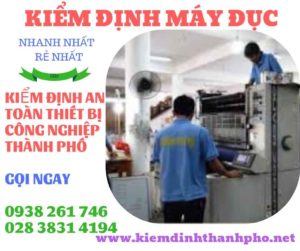 Hình ảnh kiểm định máy đục