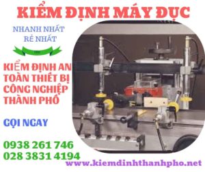 Hình ảnh kiểm định máy đục