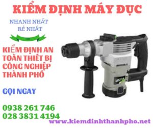 Hình ảnh kiểm định máy đục