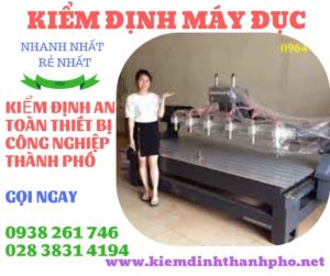 Hình ảnh kiểm định máy đục